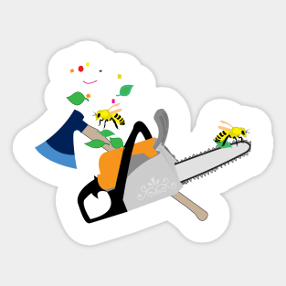 chainsaw, ax and bee Sticker